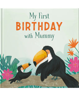 From You To Me Books First Birthday With Mummy - Book