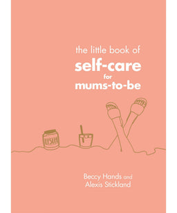 House of Marbles Books The Little Book of Self-Care for Mums-To-Be