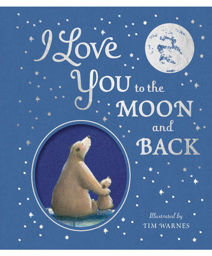 House of Marbles House of Marbles I Love You to the Moon and Back Baby Book