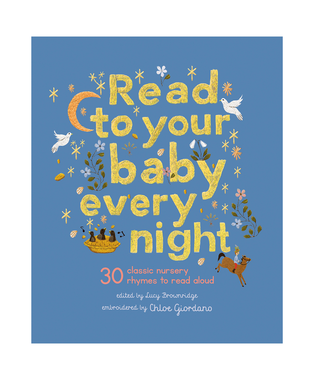 House of Marbles Read to Your Baby Every Night Book